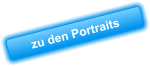 zu den Portraits