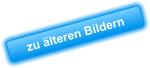 zu älteren Bildern